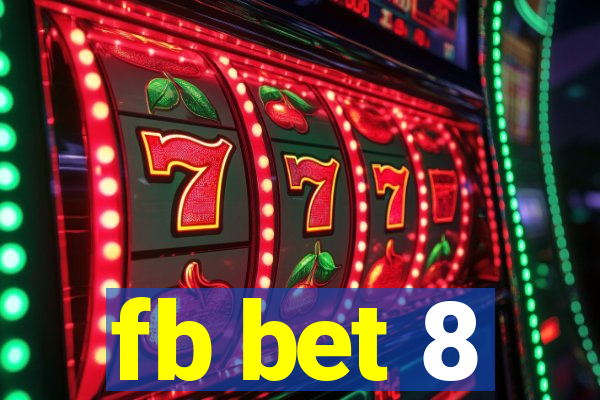 fb bet 8